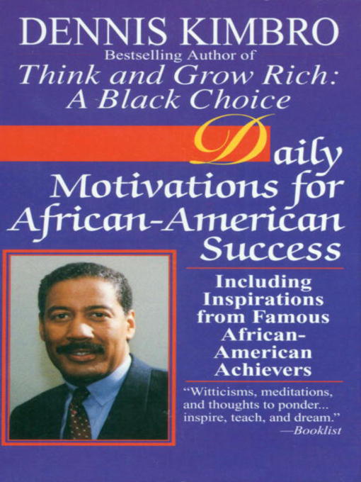 Title details for Daily Motivations for African-American Success by Dennis Kimbro - Available